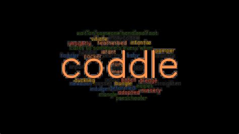 oddly synonym|another word for coddling.